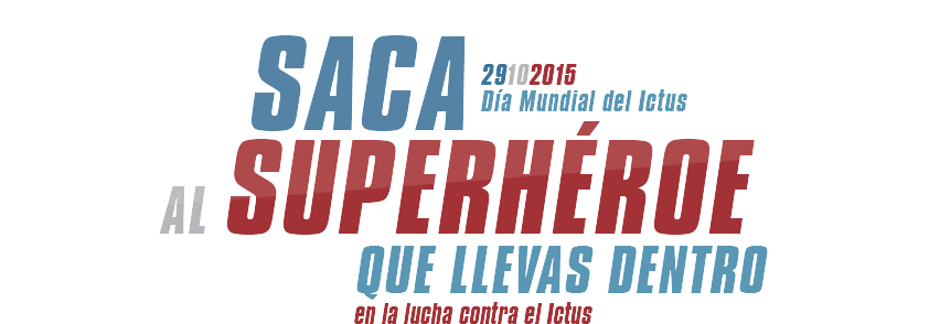 Saca el Super Héroe que llevas dentro